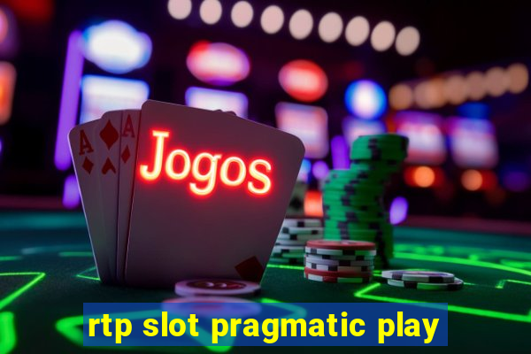 rtp slot pragmatic play